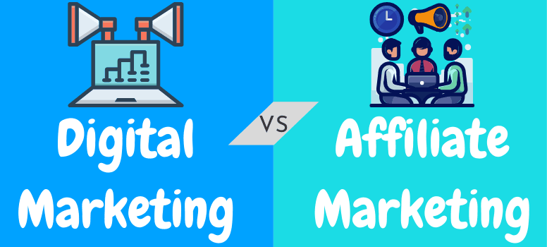 The Differences Between Affiliate  Marketing and Digital Marketing
