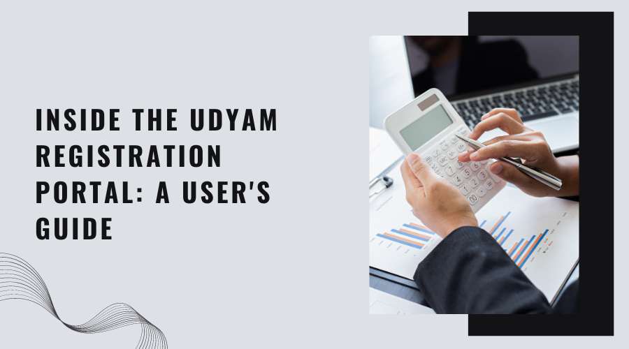 Inside the Udyam Registration Portal: A User's Guide