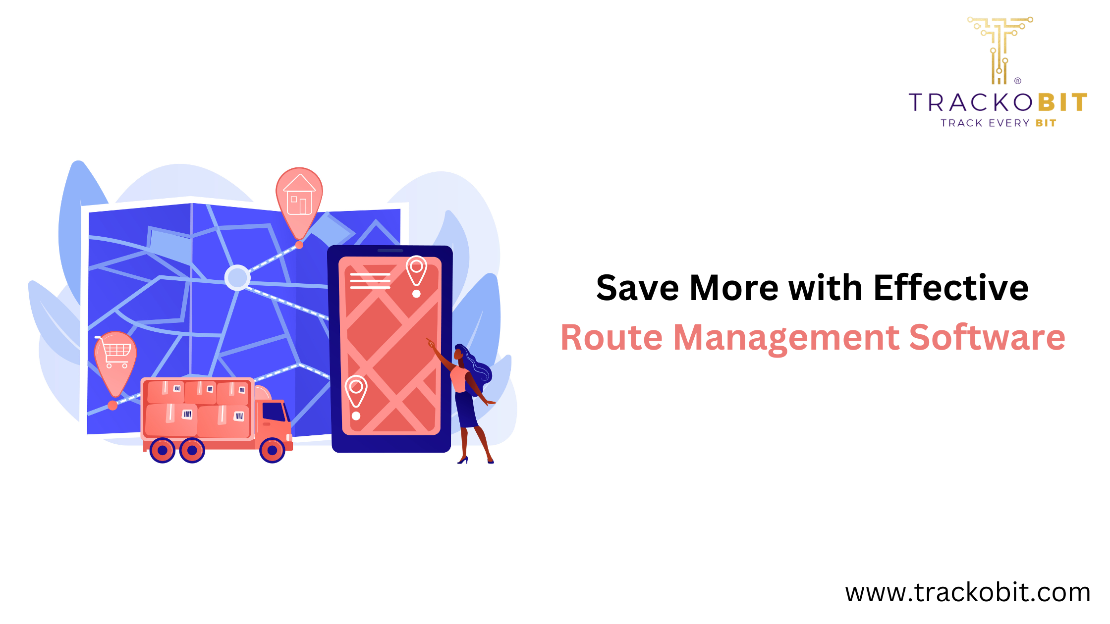 Save More with Effective Route Management Software